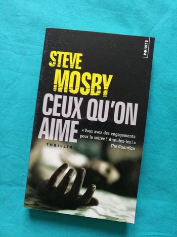 Ceux qu'on aime - Steve Mosby - Points