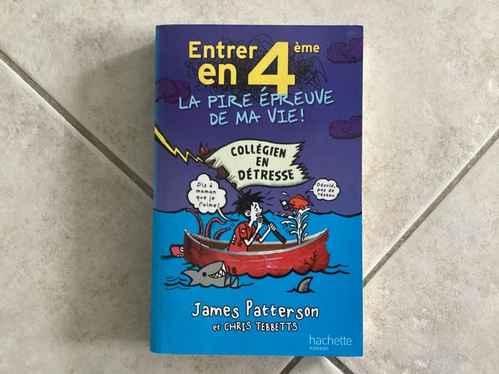 Livre enfants :  Entrer en 4e: la pire épreuve de ma vie !