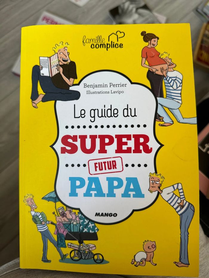 Le guide du super futur papa