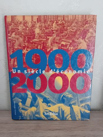 Un siècle d'économie