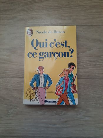 Livre: Qui c'est ce garçon ? de Nicole de Buron