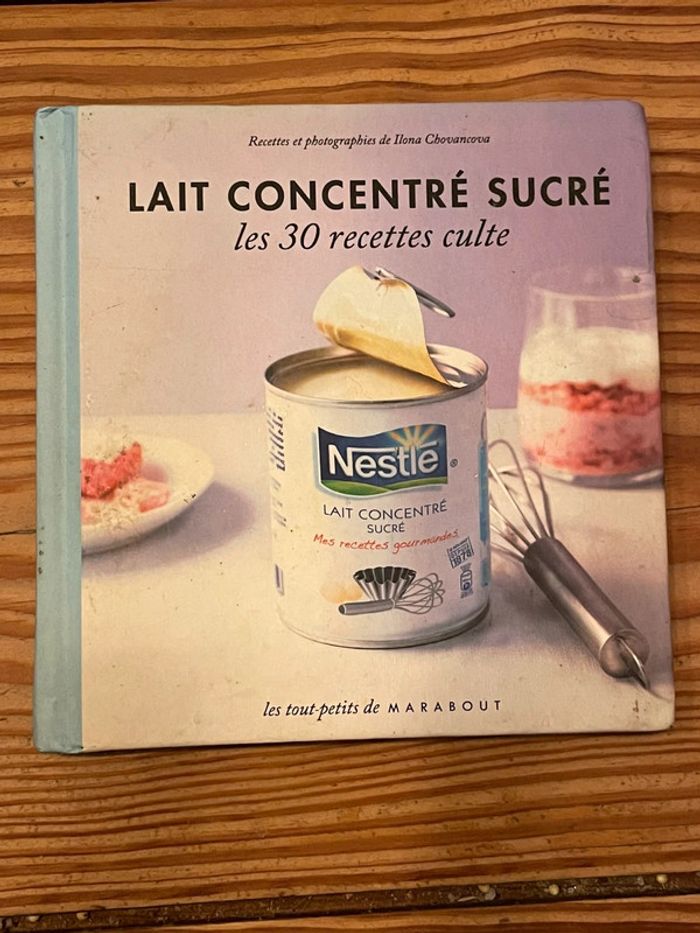 Livre recettes cultes lait concentré
