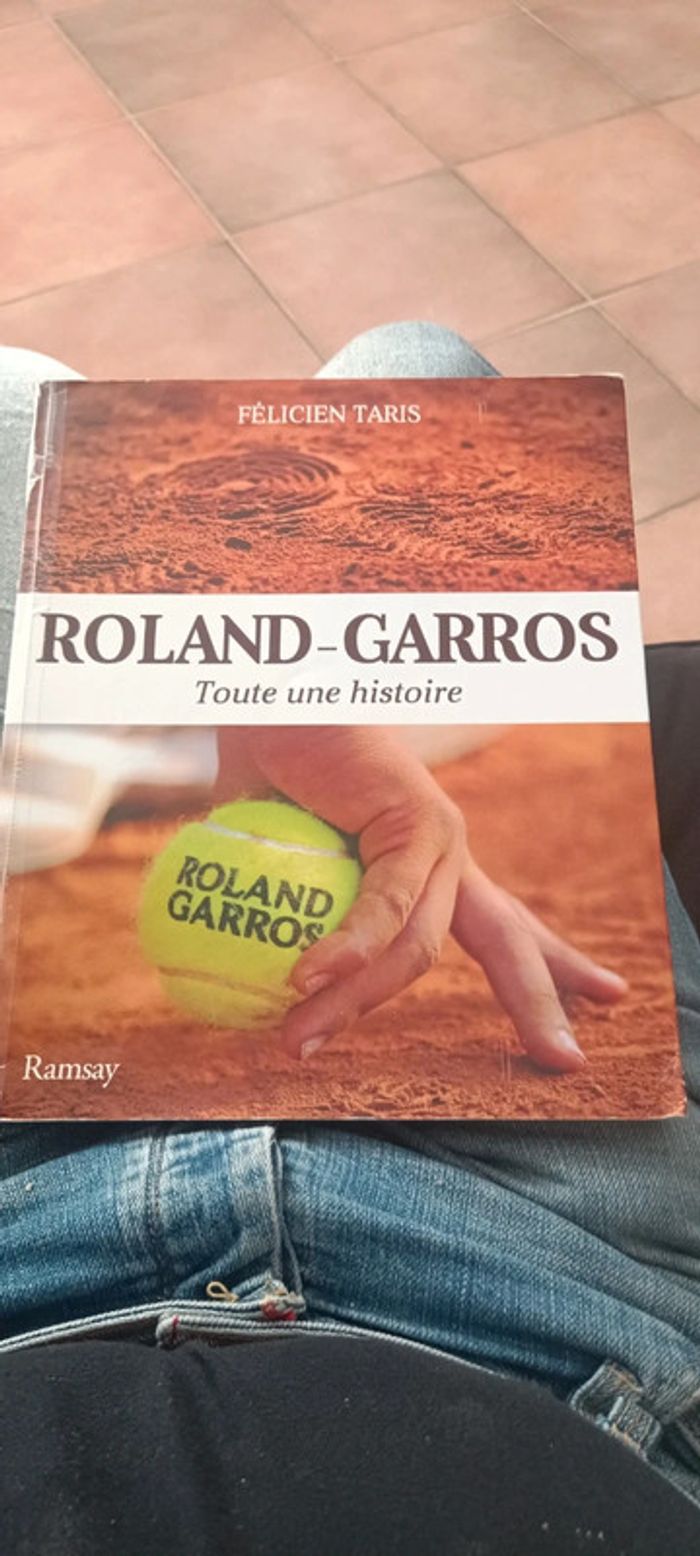 Roland-Garros Toute une histoire