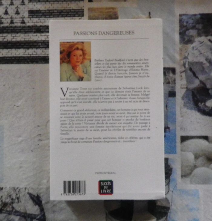 Passions dangereuses de Barbara Taylor Bradford Ed. Succès du Livre - photo numéro 2