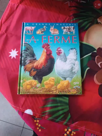 La grande imagerie. La ferme