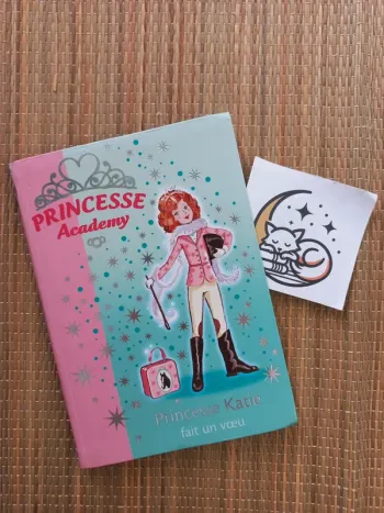 Bibliothèque rose - Princesse academy tome 2 Princesse Katie fait un vœu