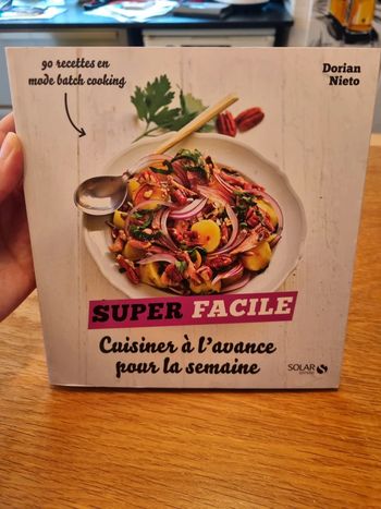 Super facile - cuisiner à l'avance