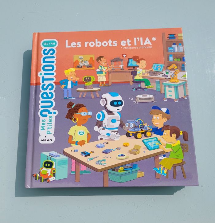 Mes P' tites Questions 🤖 Les robots et L'IA 🤖 (107) - photo numéro 2