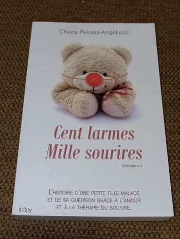 Cent larmes Mille sourires par Chiara Pelossi-Angelucci