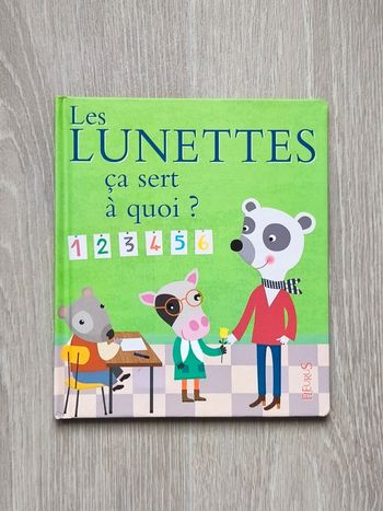 Les lunettes, ça sert à quoi ?