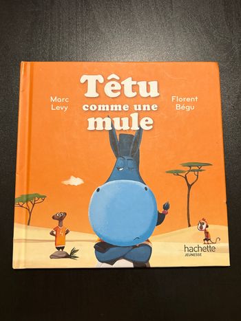 Livre Macdo -  Têtu comme une mule