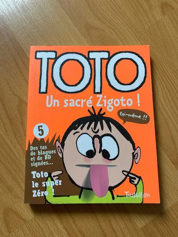 Toto un sacré Zigoto Tome 5