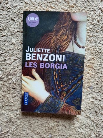 Roman Les Borgia – Juliette Benzoni