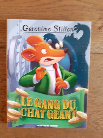 Le gang du chat géant geronimo stilton 77