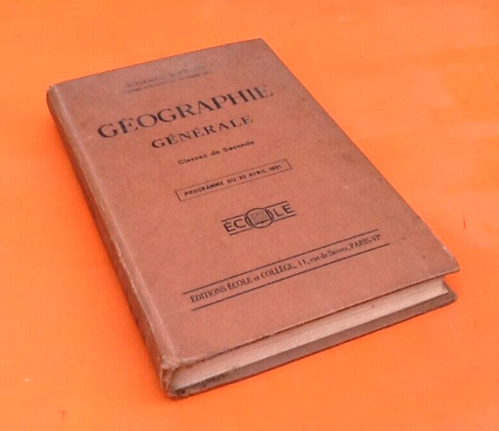 Etienne Baron Géographie Générale Classes de Seconde Programme du 30 Avril 1931 - photo numéro 10