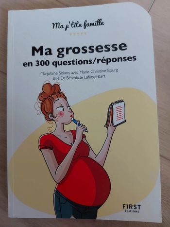 Ma Grossesse en 300 questions/réponses