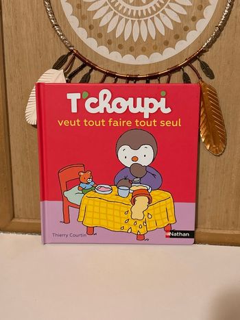 Tchoupi veut tout faire tout seul 