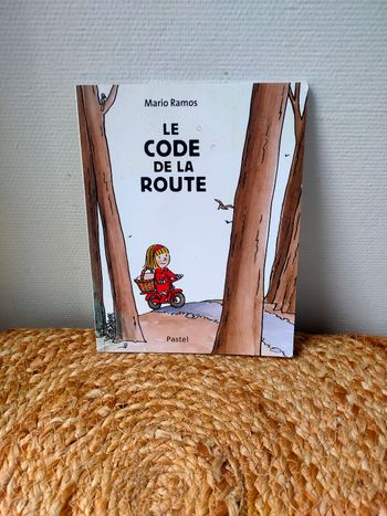 Livre le code de la route + L'école des loisirs