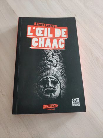 Livre grand format L'oeil de Chaac Électrogène fantastique Lancro