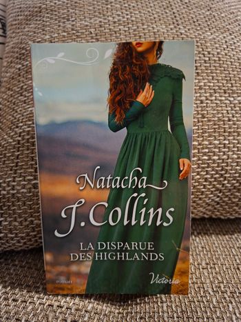 La disparue des highlands de Natacha j. Collins