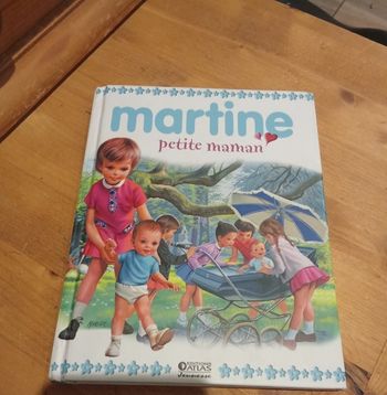 livre pour enfant "Martine petite Maman" éditions Atlas