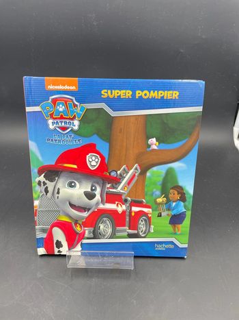 Livre Paw Patrol Super Pompier Hachette jeunesse