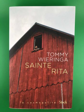 Sainte Rita - Tommy Wieringa