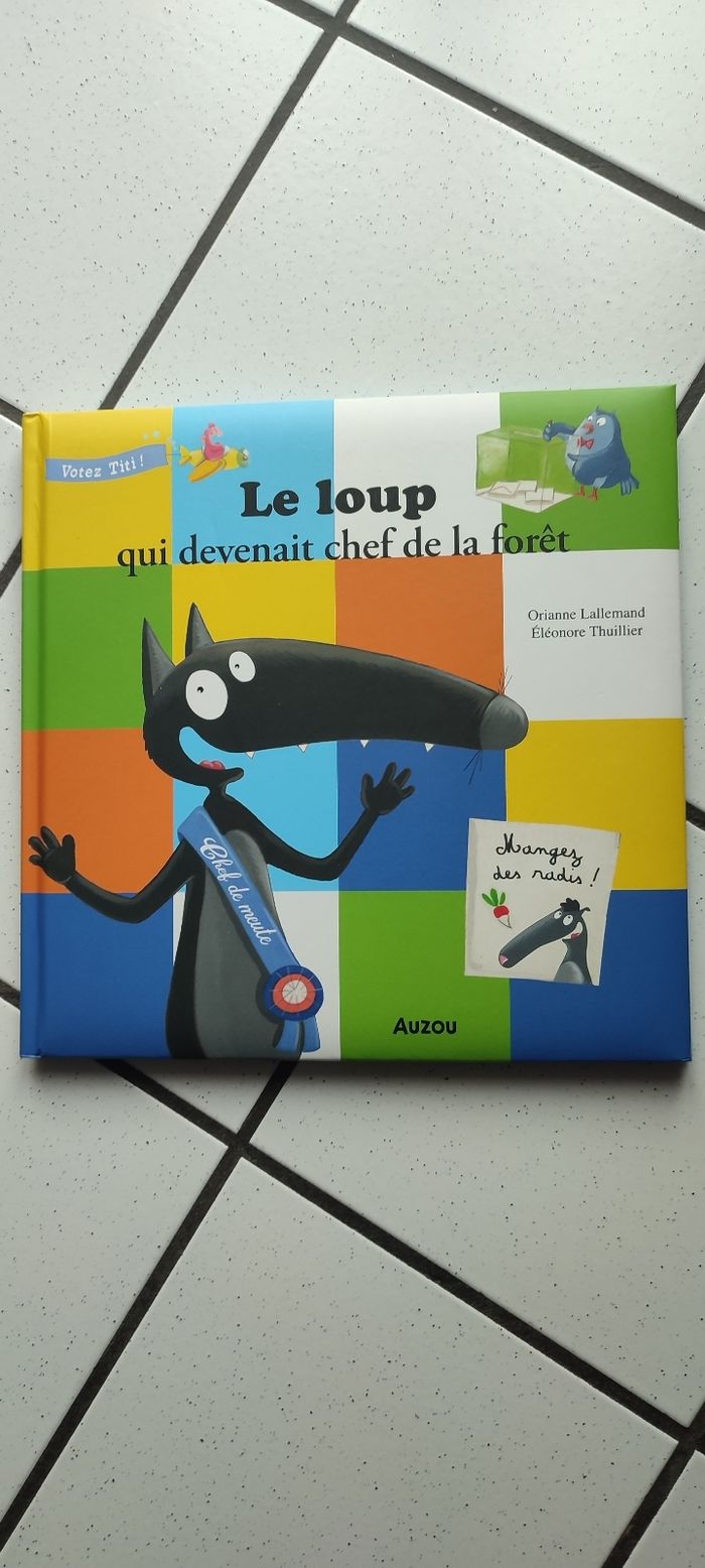 Le loup qui devenait chef de la forêt