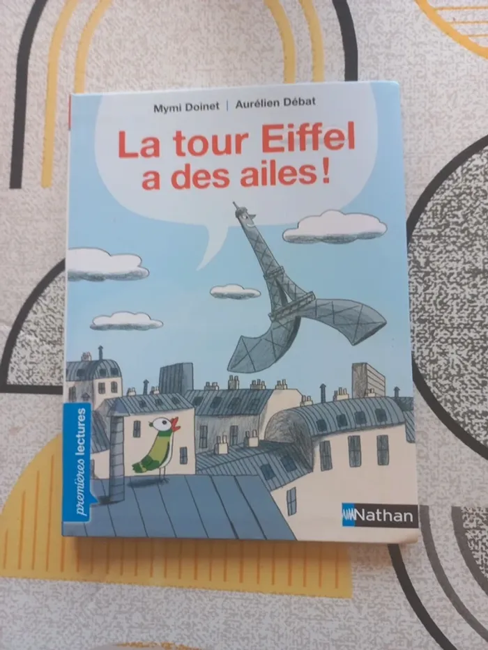 Livre Nathan 1ères lectures La tour Eiffel a des ailes