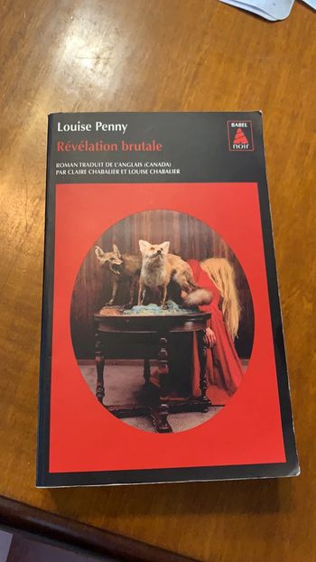 Livre révélation brutale de Louise penny