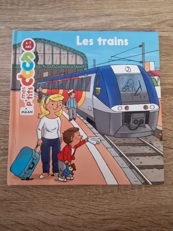 Livre - Mes P'tits Docs - Les Trains