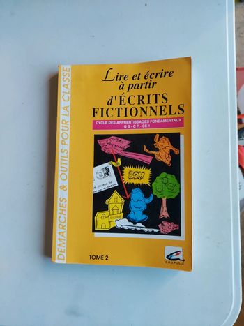 Lire et écrire à partir d'écrits fictionnels