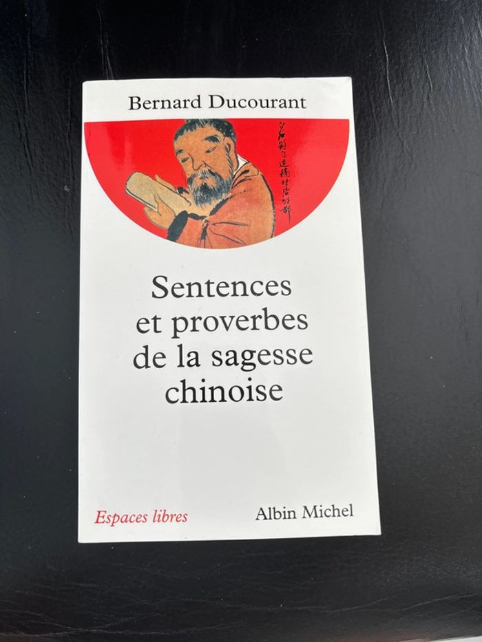 Sentences et proverbes de la sagesse chinoise
