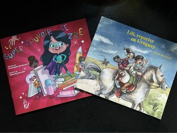 Lot 2 livres le super pouvoir de Zoé et Lili reporter en Uruguay