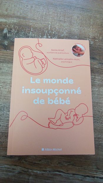 Livre Le monde insoupçonné de bébé