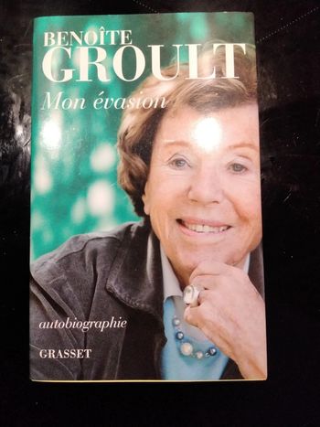Livre - Mon évasion - Benoîte GROULT