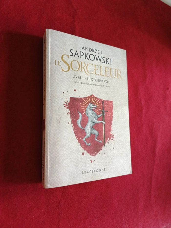 Le Sorceleur " Livre 1 Le dernier vœu " Andrzej Sapkowski "