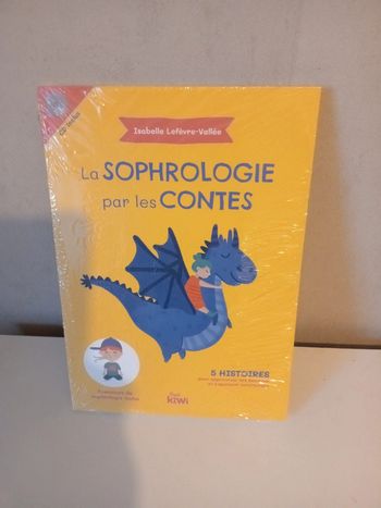 La Sophrologie par les contes: 5 histoires pour apprivoiser ses émotions