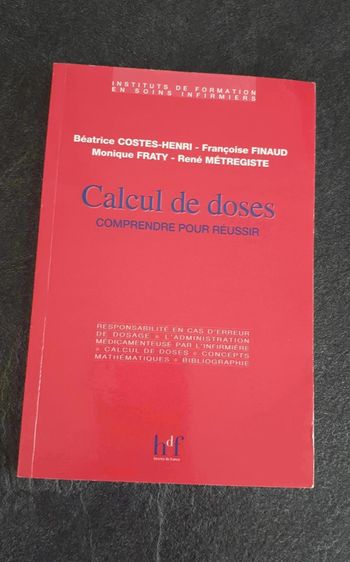 6 € Calcul de doses : Comprendre pour réussir