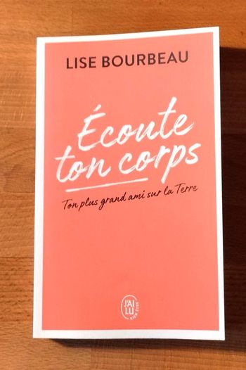 Livre Ecoute ton corps - Lise Bourbeau
