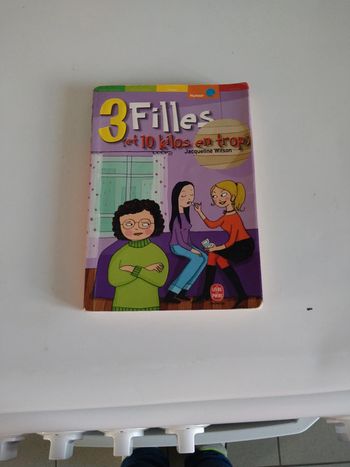 Livre 3 filles ( et 10 kg en trop)