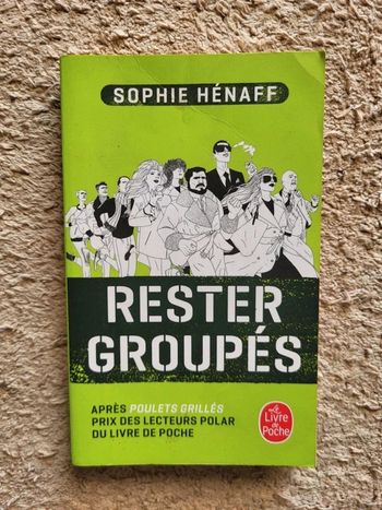 Livre Rester groupés de Sophie Hénaff