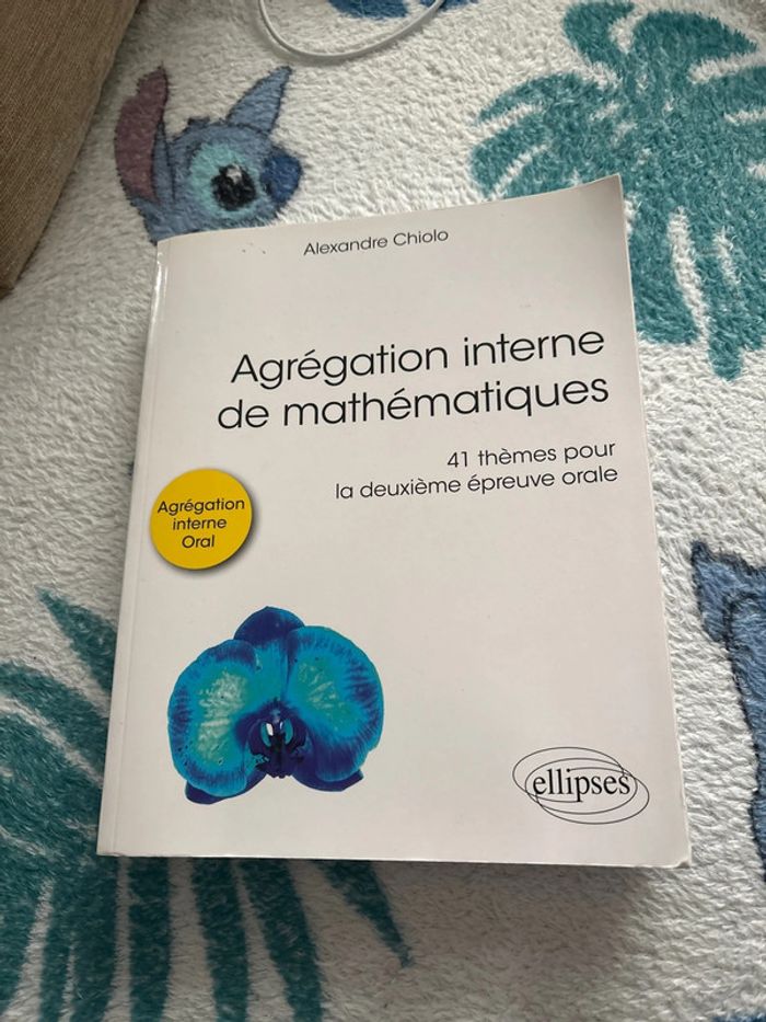 Agrégation interne de mathématiques - 41 thèmes pour la deuxième épreuve orale
