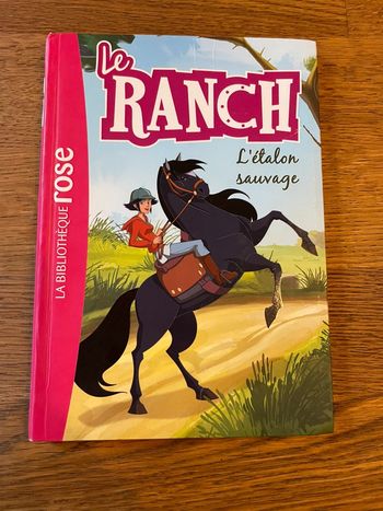 Livre La bibliothèque rose Le ranch Numéro 1 L’étalon sauvage