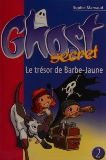 Ghost secret,  le trésor de Barbe-Jaune