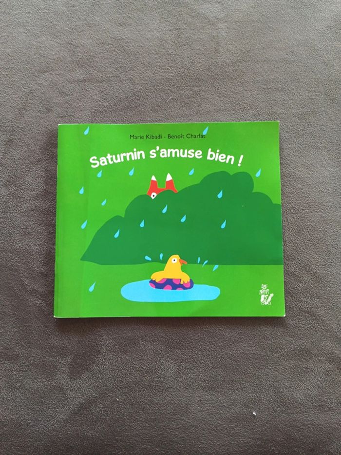 Livre enfant maternelle Saturnin s'amuse bien Lire c'est partir