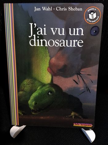Folio Benjamin N° 118 : J'ai vu un dinosaure - Jan Wahl - Chris Sheban - Gallimard Jeunesse