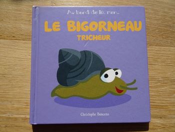 Livre "Le Bigorneau Tricheur"