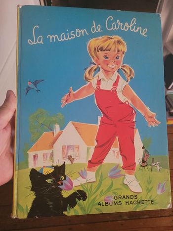 Grand livre ancien La Maison de Caroline Album Hachette Jeunesse Pierre Probst collection