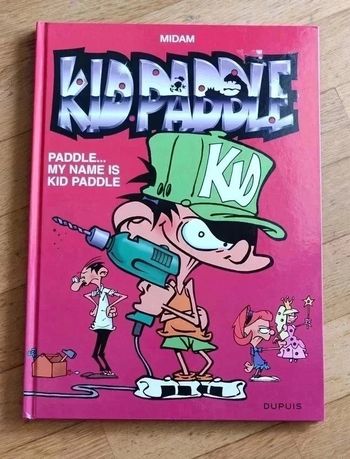 Neuf BD kid paddle my name is kid paddle